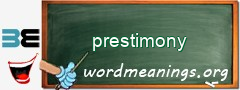 WordMeaning blackboard for prestimony